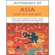 Mythology: Asia & Far East