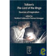Tolkien's The Lord of the Rings: Sources of Inspiration