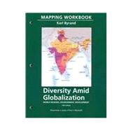 Mapping Workbook for Diversity Amid Globalization: World Regions, Environment, Development