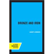 Bronze and Iron