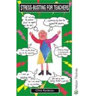 Stress-Busting for Teachers