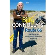 Billy Connolly's Route 66: The Big Yin on the Ultimate American Road Trip