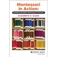 Montessori in Action Building Resilient Montessori Schools