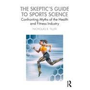 The Sceptic's Guide to Sports Science
