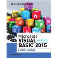 Microsoft Visual Basic 2015 for Windows, Web, Windows Store, and Database Applications: Comprehensive