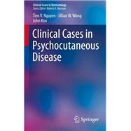 Clinical Cases in Psychocutaneous Disease