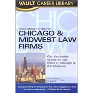 Vault Guide to the Top Chicago and Midwest Law Firms