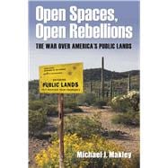 Open Spaces, Open Rebellions