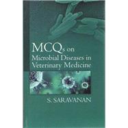 MCQs on Microbial Diseases in Veterinary Medicine