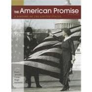 The American Promise, Combined Volume A History of the United States