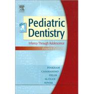 Pediatric Dentistry : Infancy Through Adolescence,9780721603124