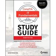 Comptia It Fundamentals+ (Itf+) Study Guide