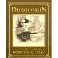 Dragonkin Book 3: Undersky