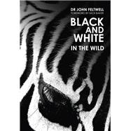 Black & White: In the Wild