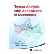 Tensor Analysis With Applications in Mechanics