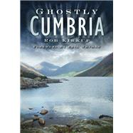 Ghostly Cumbria