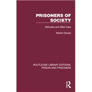 Prisoners of Society