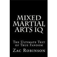 Mixed Martial Arts IQ