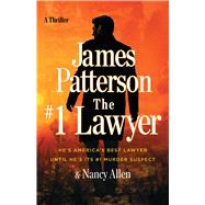 The #1 Lawyer A Thriller