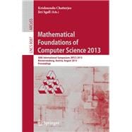 Mathematical Foundations of Computer Science 2013