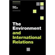 The Environment and International Relations