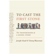 To Cast the First Stone