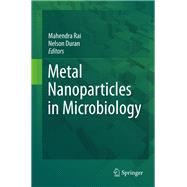 Metal Nanoparticles in Microbiology