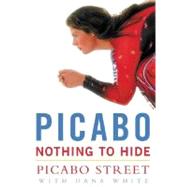 Picabo : Nothing to Hide