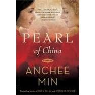 Pearl of China A Novel
