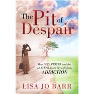 The Pit of Despair