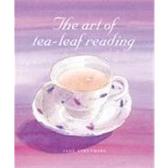 The Art of Tea-leaf Reading