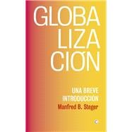 Globalización Una breve introducción