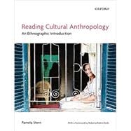 Reading Cultural Anthropology An Ethnographic Introduction