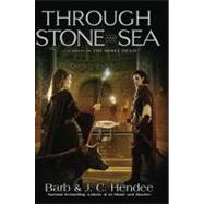 Through Stone and Sea