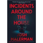Incidents Around the House: A Novel book cover, ISBN 9780593723128