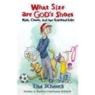 What Size are God's Shoes?