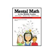 Mental Math in the Middle Grades