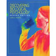 Discovering Biological Psychology, 2nd Edition