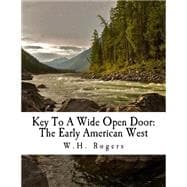 Key to a Wide Open Door