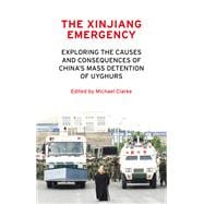 The Xinjiang emergency