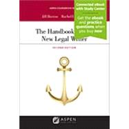 The Handbook for the New Legal Writer [Connected eBook with Study Center]