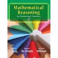 Mathematical Reasoning for Elementary School Teachers