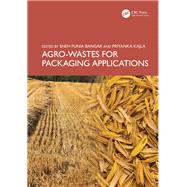 Agro-Wastes for Packaging Applications