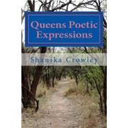 Queens Poetic Expressions: Let Me Motivate You