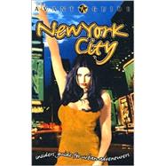 Avant-Guide New York City : Insiders Guide for Urban Adventurers
