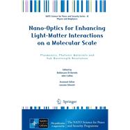 Nano-Optics for Enhancing Light-Matter Interactions on a Molecular Scale