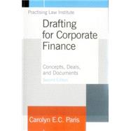 Drafting for Corporate Finance Concepts, Deals, and Documents