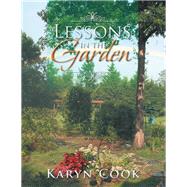 Lessons in the Garden