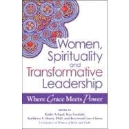 Women, Spirituality, and Transformative Leadership