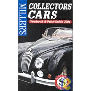 Collectors Cars : Yearbook and Price Guide 2001